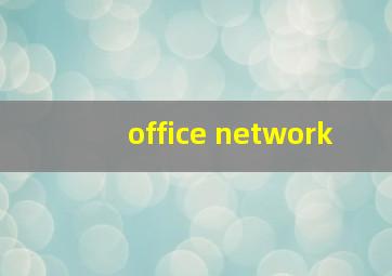 office network